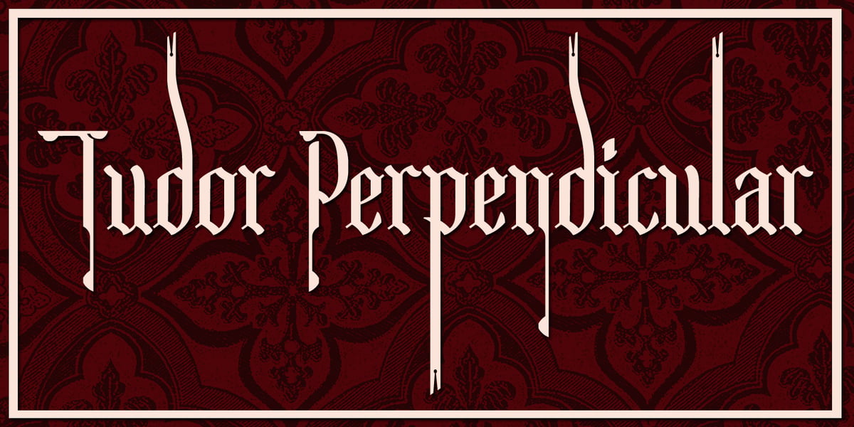 Tudor Perpendicular Font | Webfont & Desktop | MyFonts