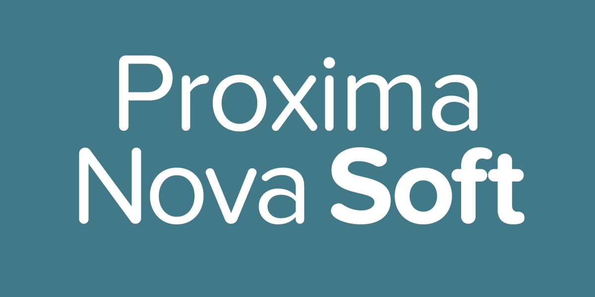 Proxima Nova Soft Font | Webfont & Desktop | MyFonts
