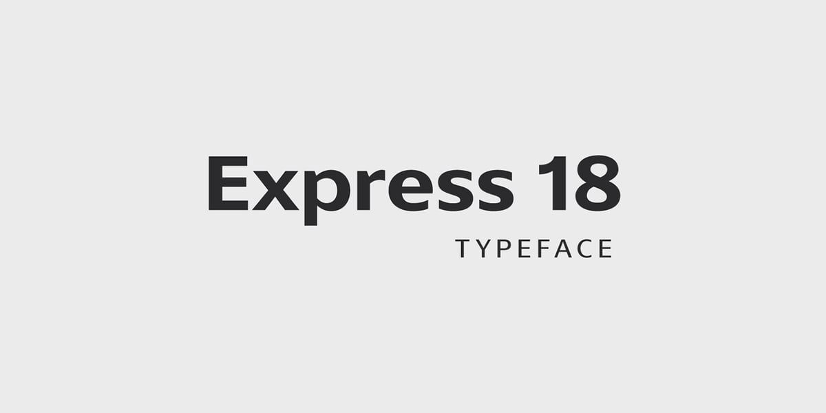 Express 18 Font | Webfont & Desktop | MyFonts