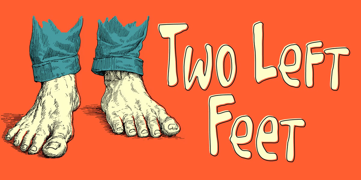 Two Left Foot Two Left Feet Font | Webfont & Desktop | MyFonts