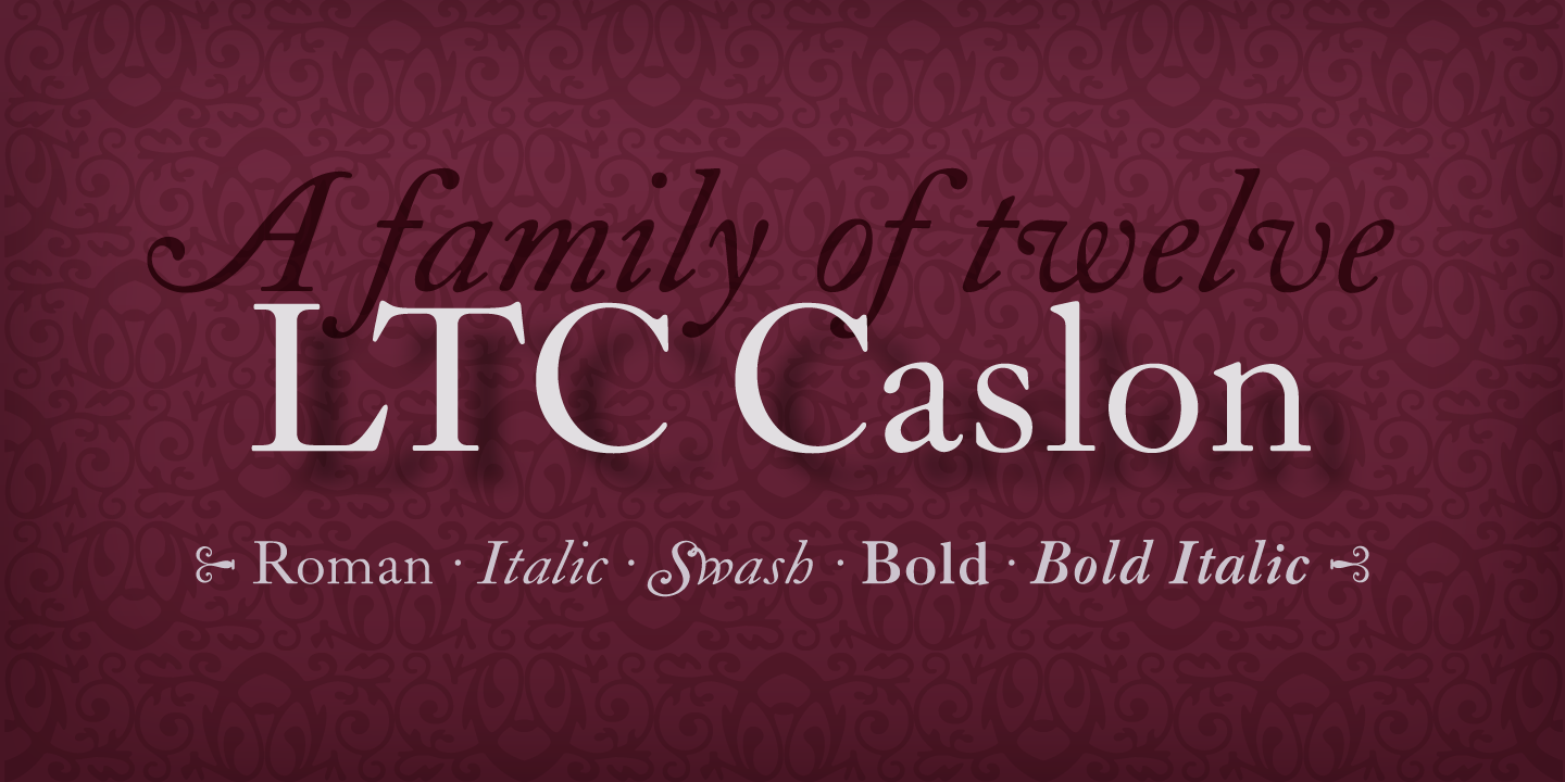 LTC Caslon™
