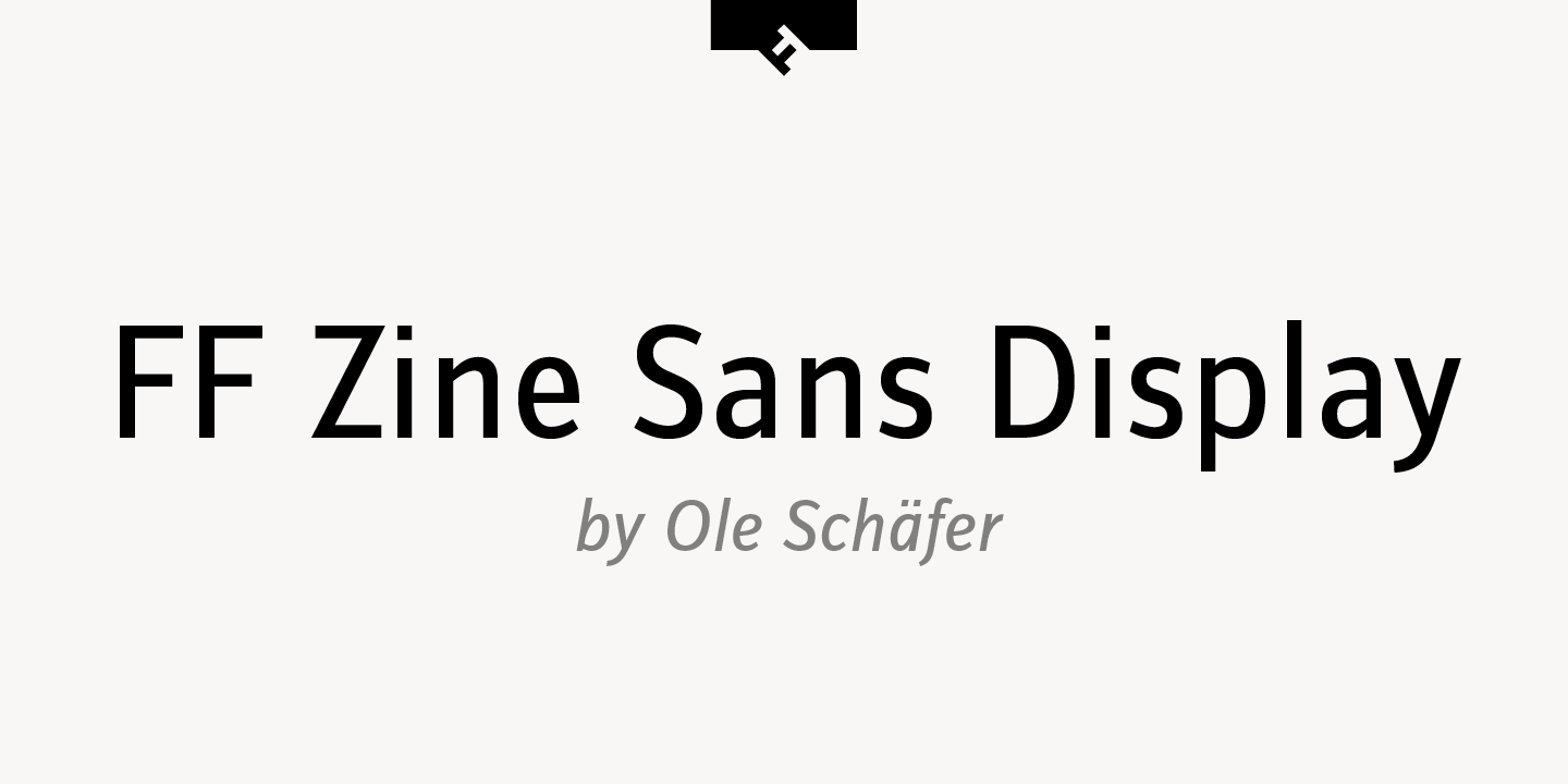 FF Zine® Sans Display