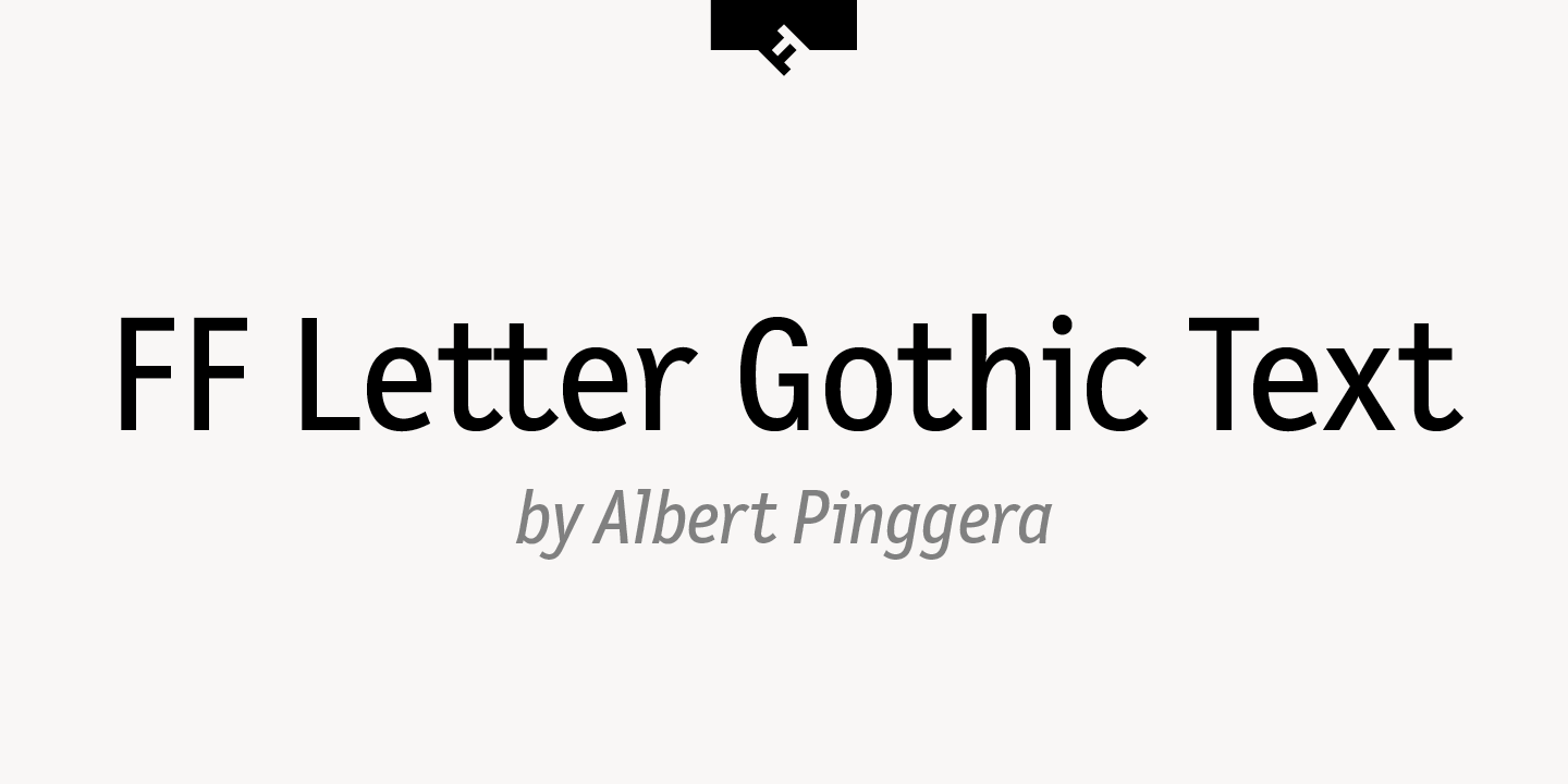 FF Letter Gothic Text®