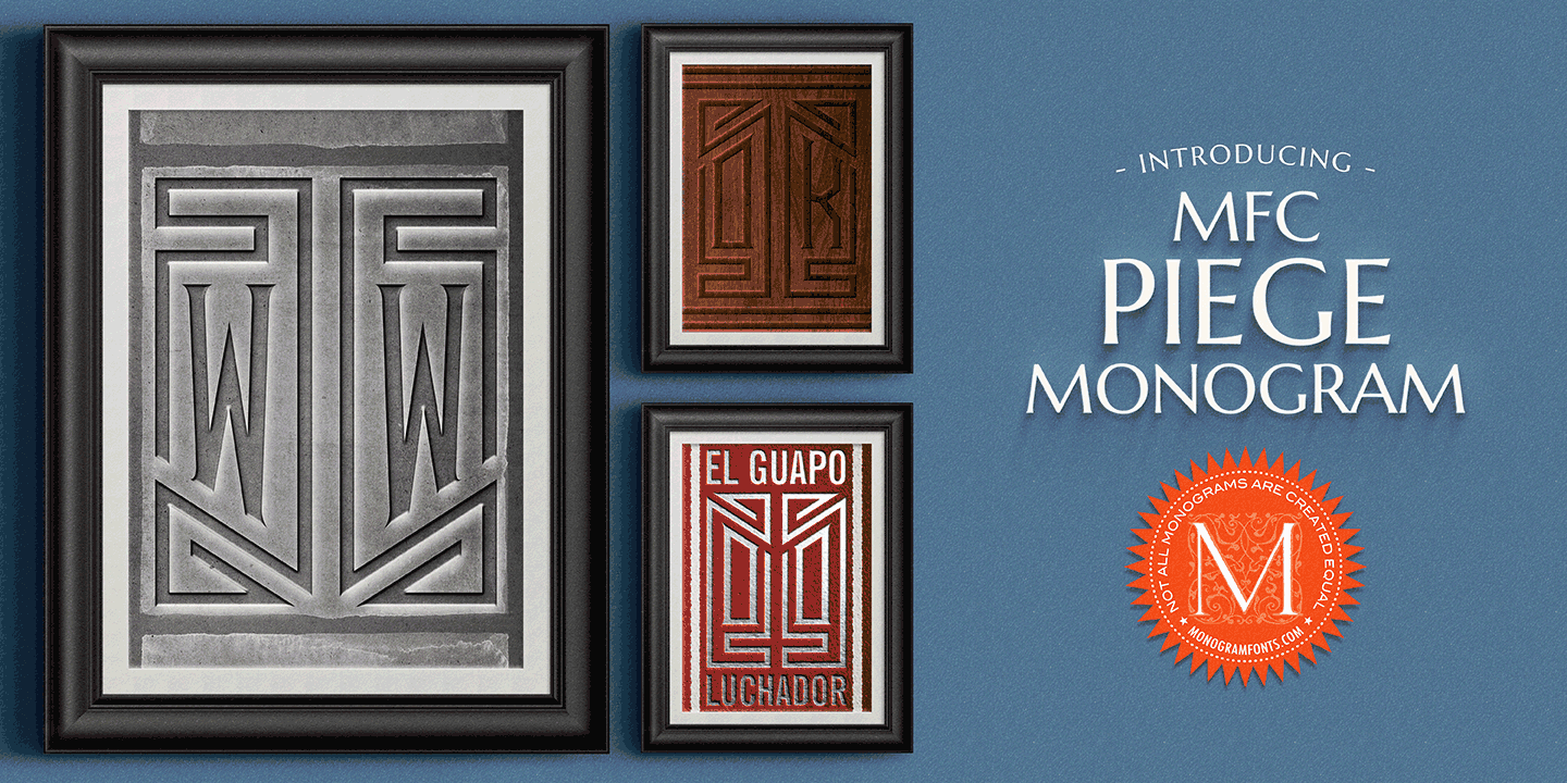 MFC Piege Monogram™