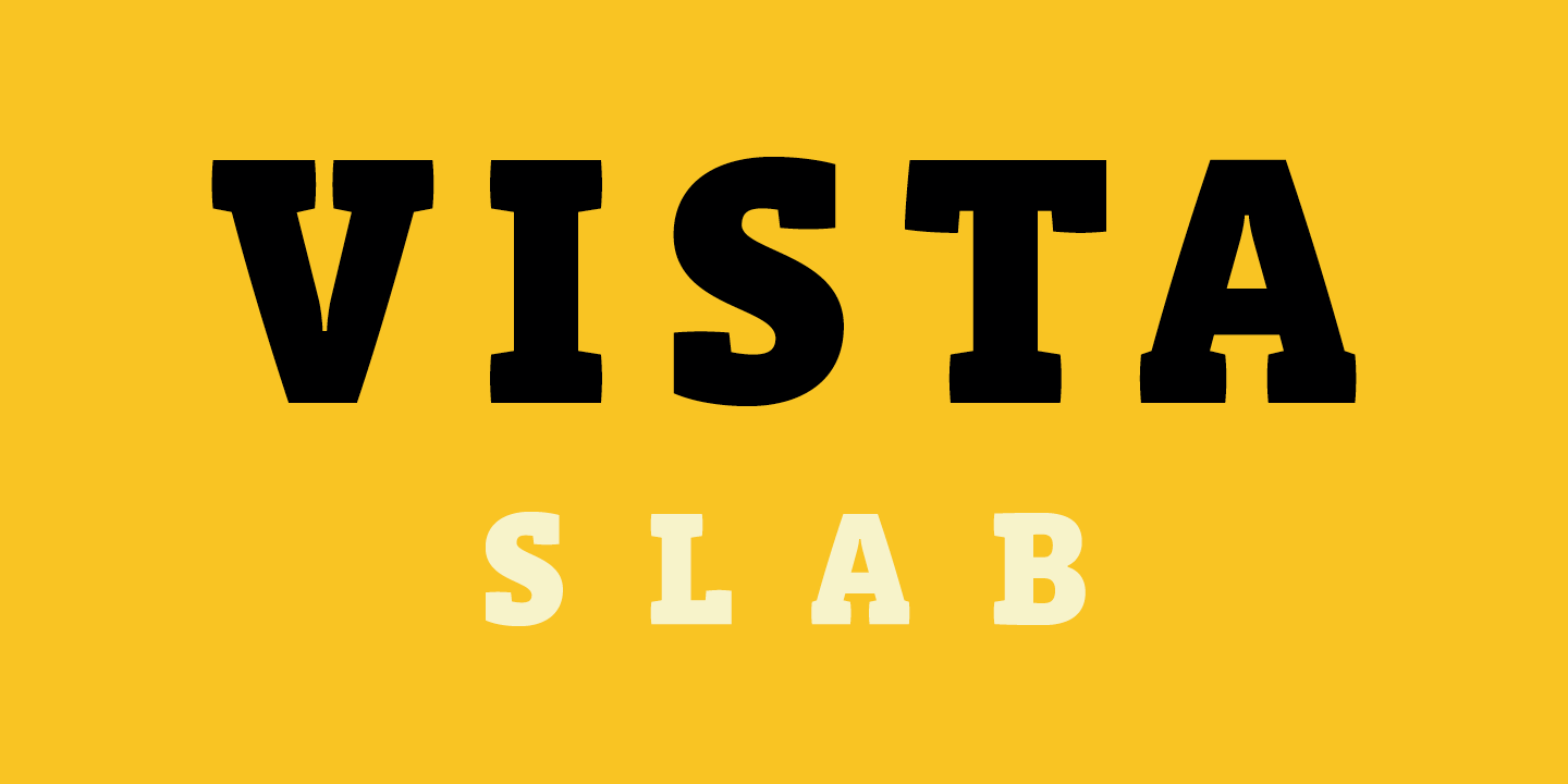 Vista Slab