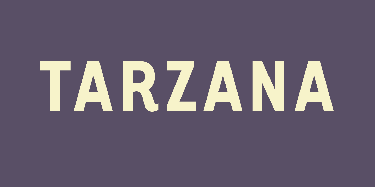 Tarzana™