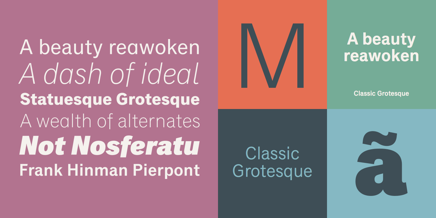 Classic Grotesque™