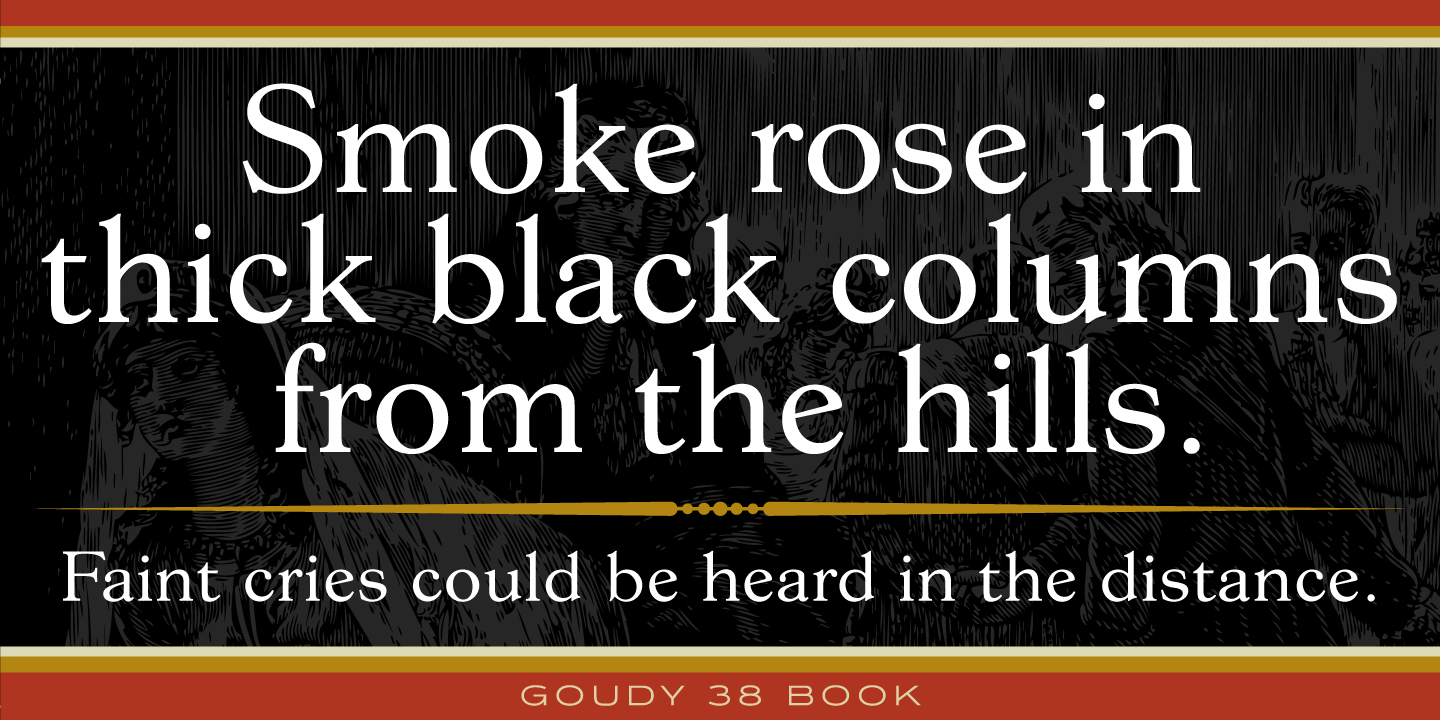 Goudy 38™