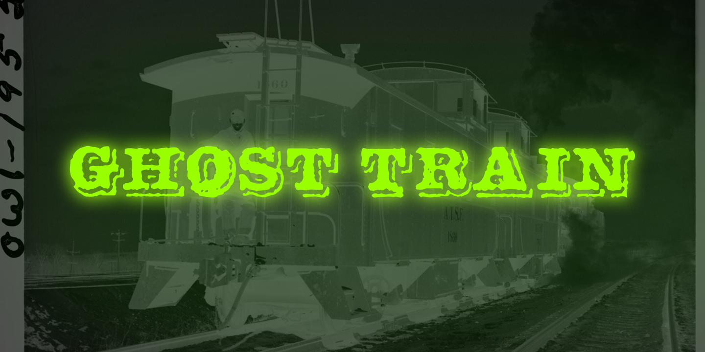 Ghost Train™