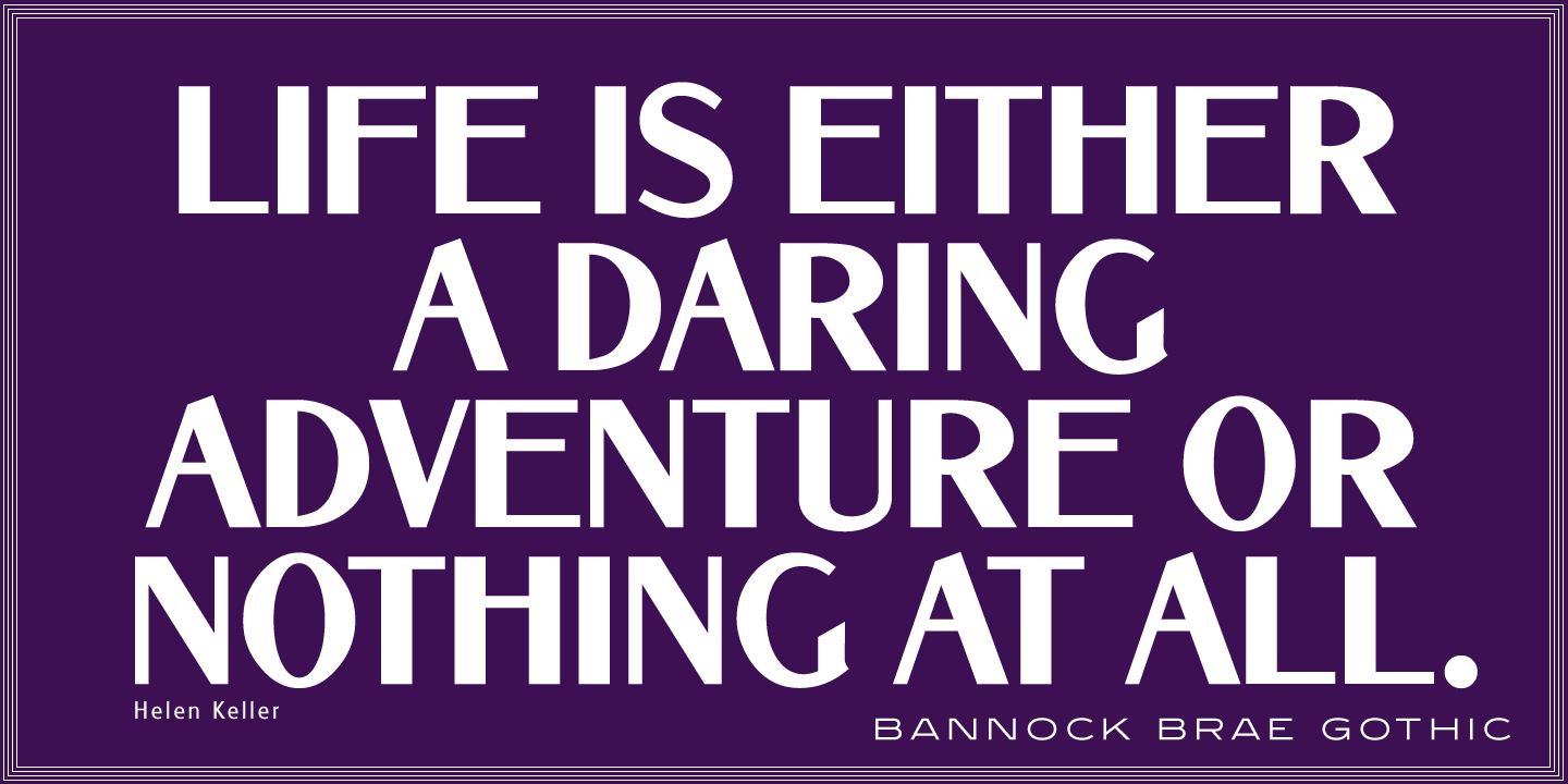 Bannock Brae Gothic™