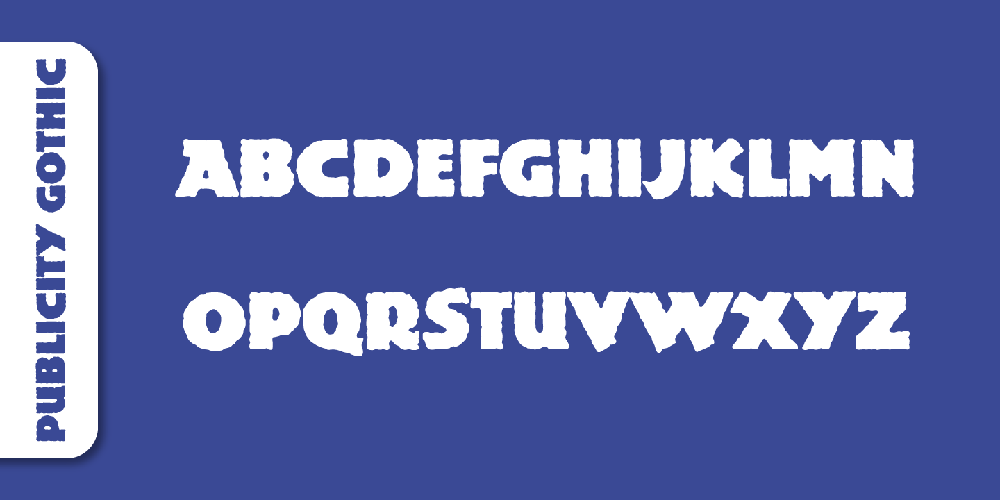 Publicity Gothic™