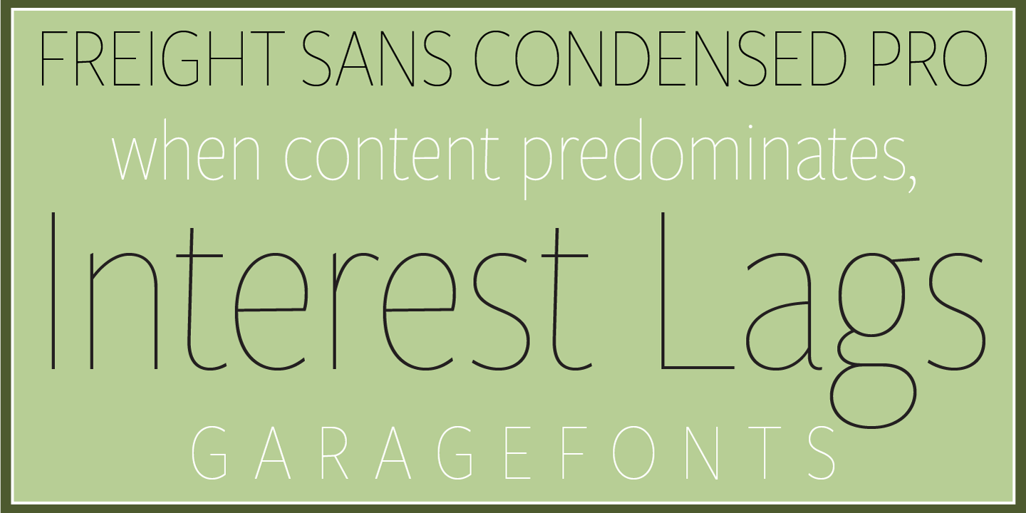 Freight Sans HCnd Pro Hairlines