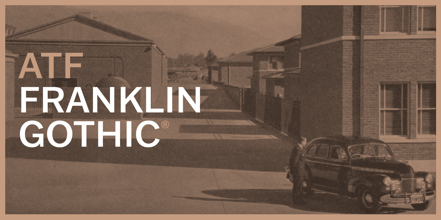 ATF Franklin Gothic