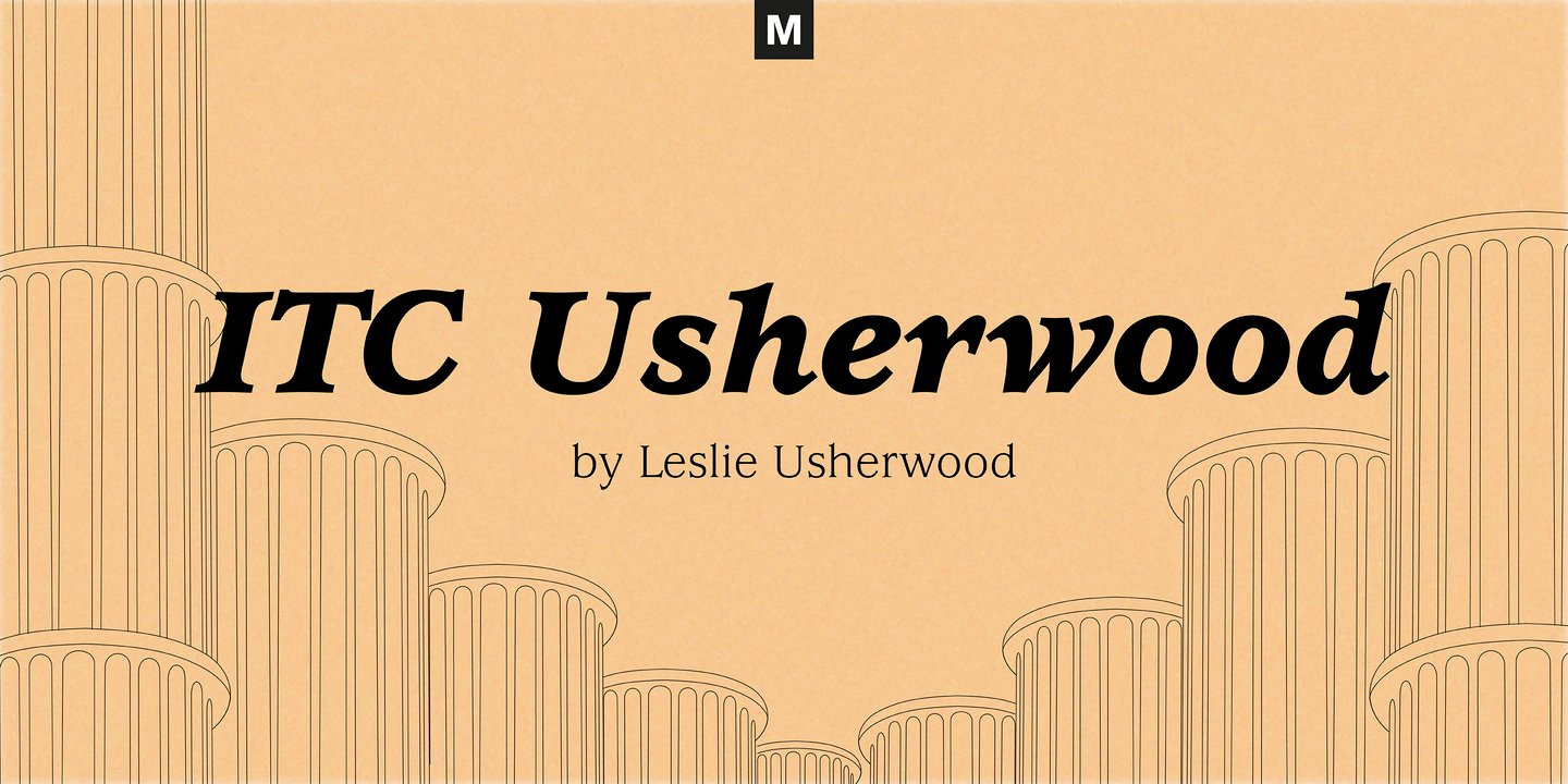 ITC Usherwood®