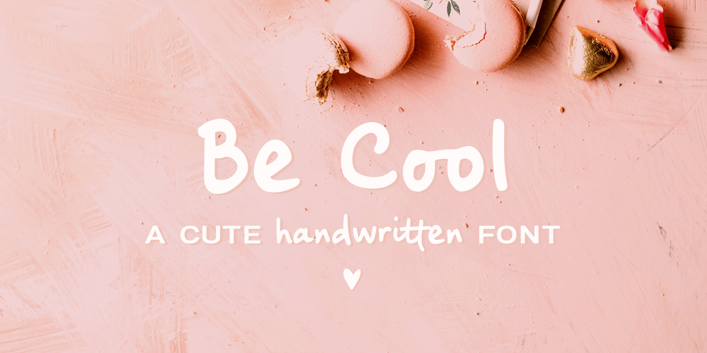 Image of Be Cool Font
