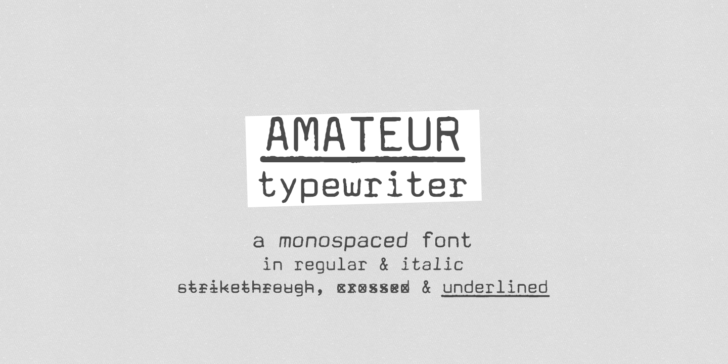 Image of Amateur Typewriter Regular Font