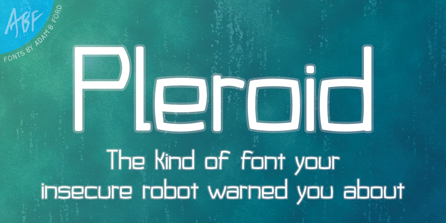 Image of Pleroid Normal Font