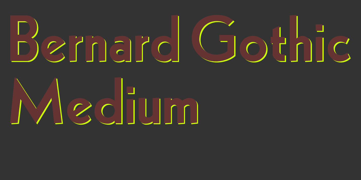 Bernhard Gothic Medium