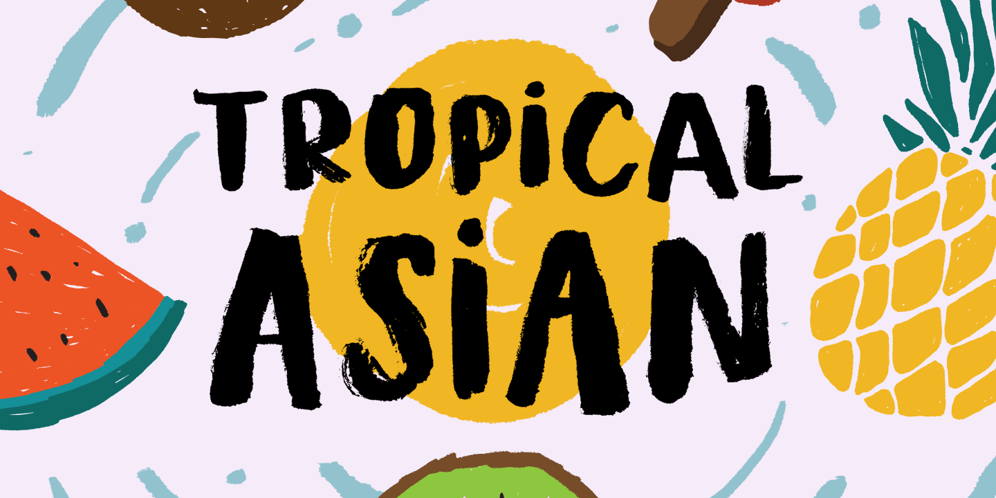 Tropical Asian