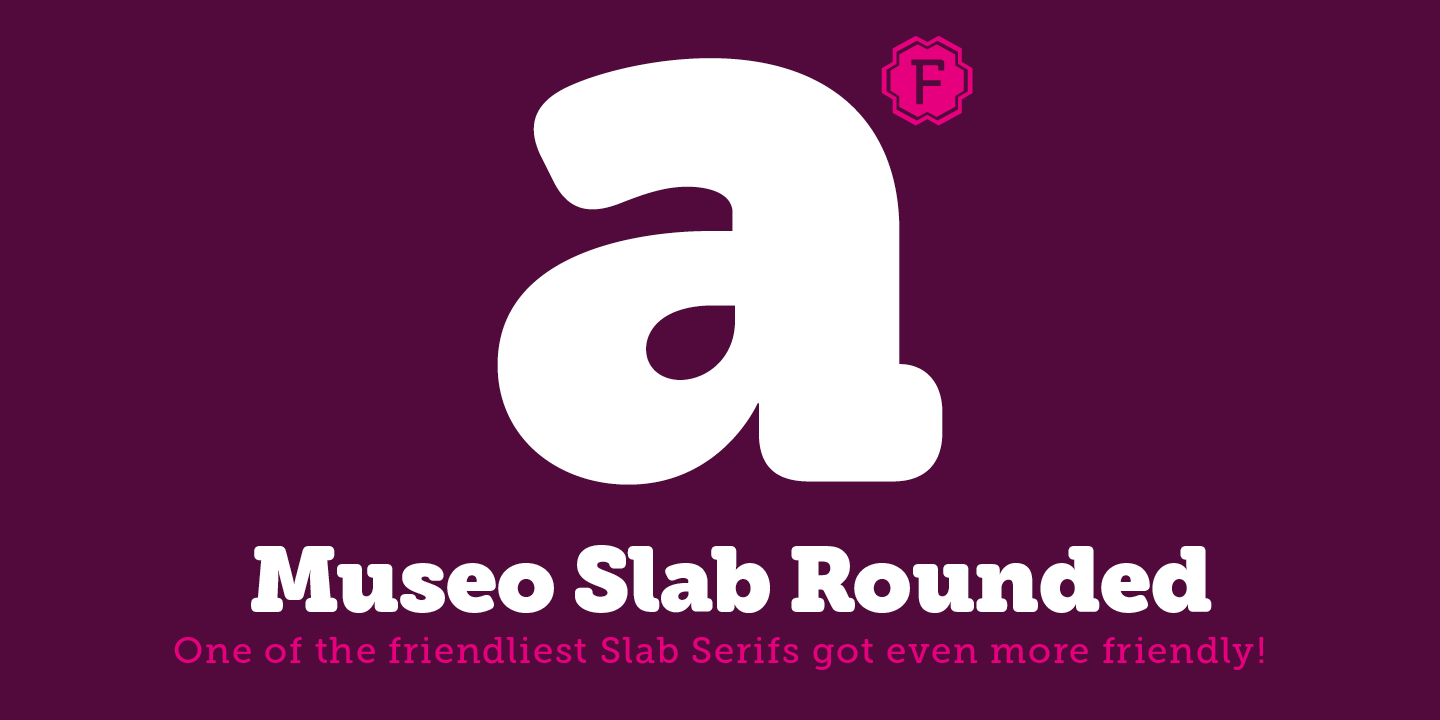Museo Slab Rounded