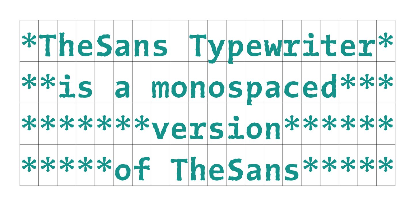 The Sans Typewriter