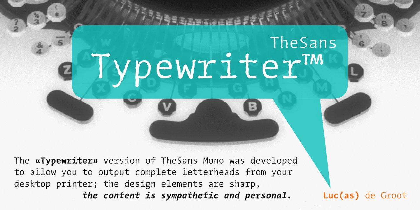 The Sans Typewriter