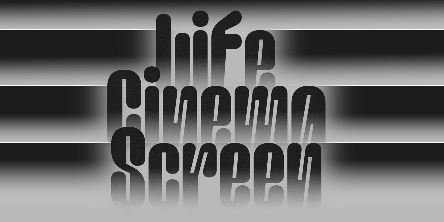 Image of Life Cinema Screen Font