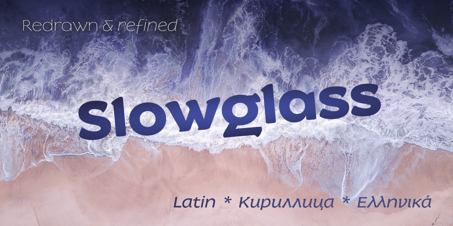 Image of Slowglass Font