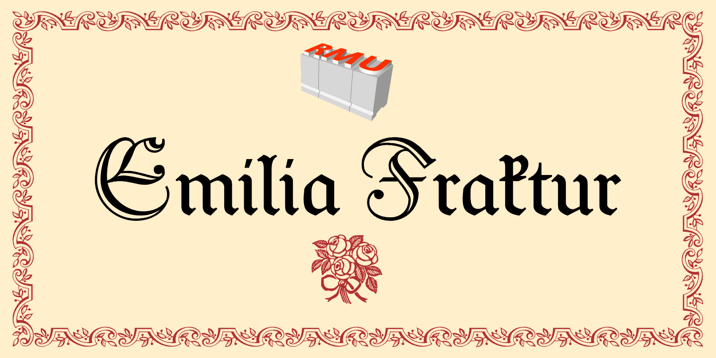 Emilia Fraktur™
