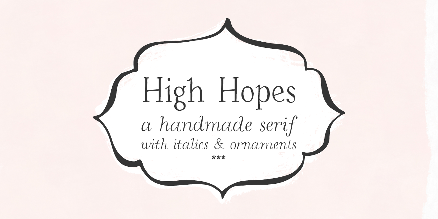 Image of High Hopes Font