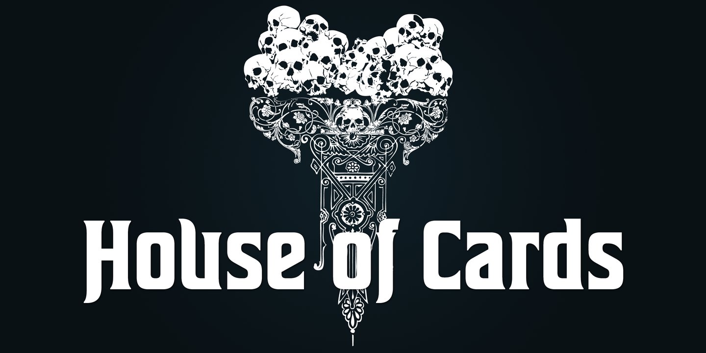 House Of Cards