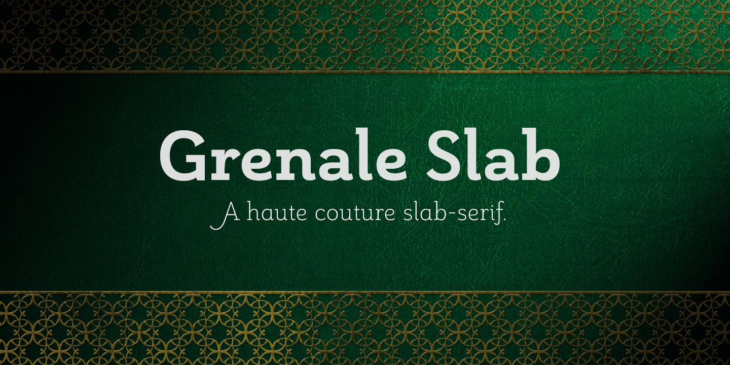 Grenale Slab™