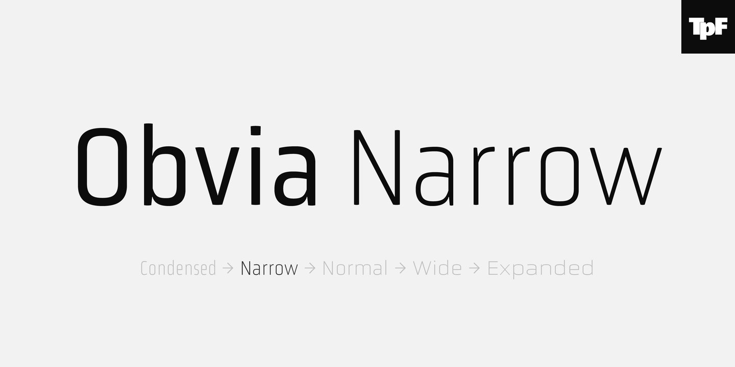 Obvia Narrow