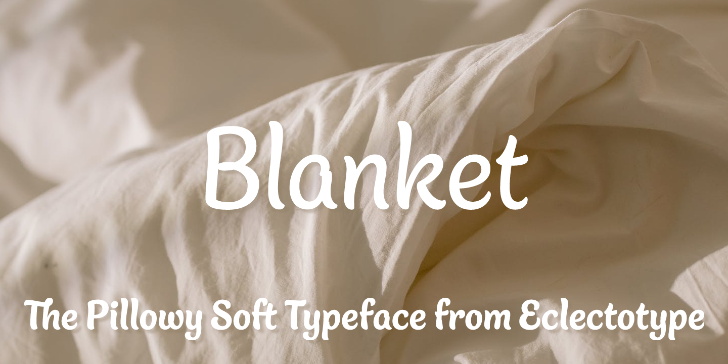 Blanket™
