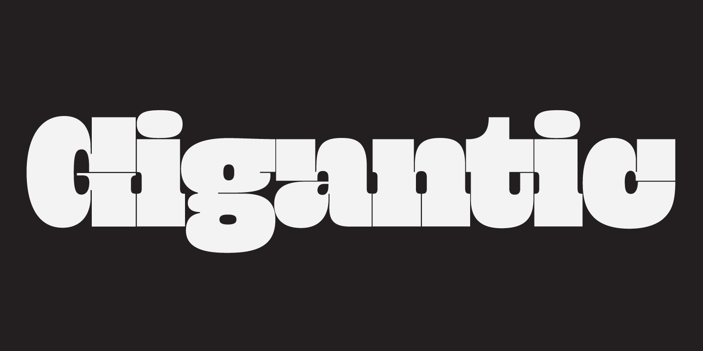 Gigantic