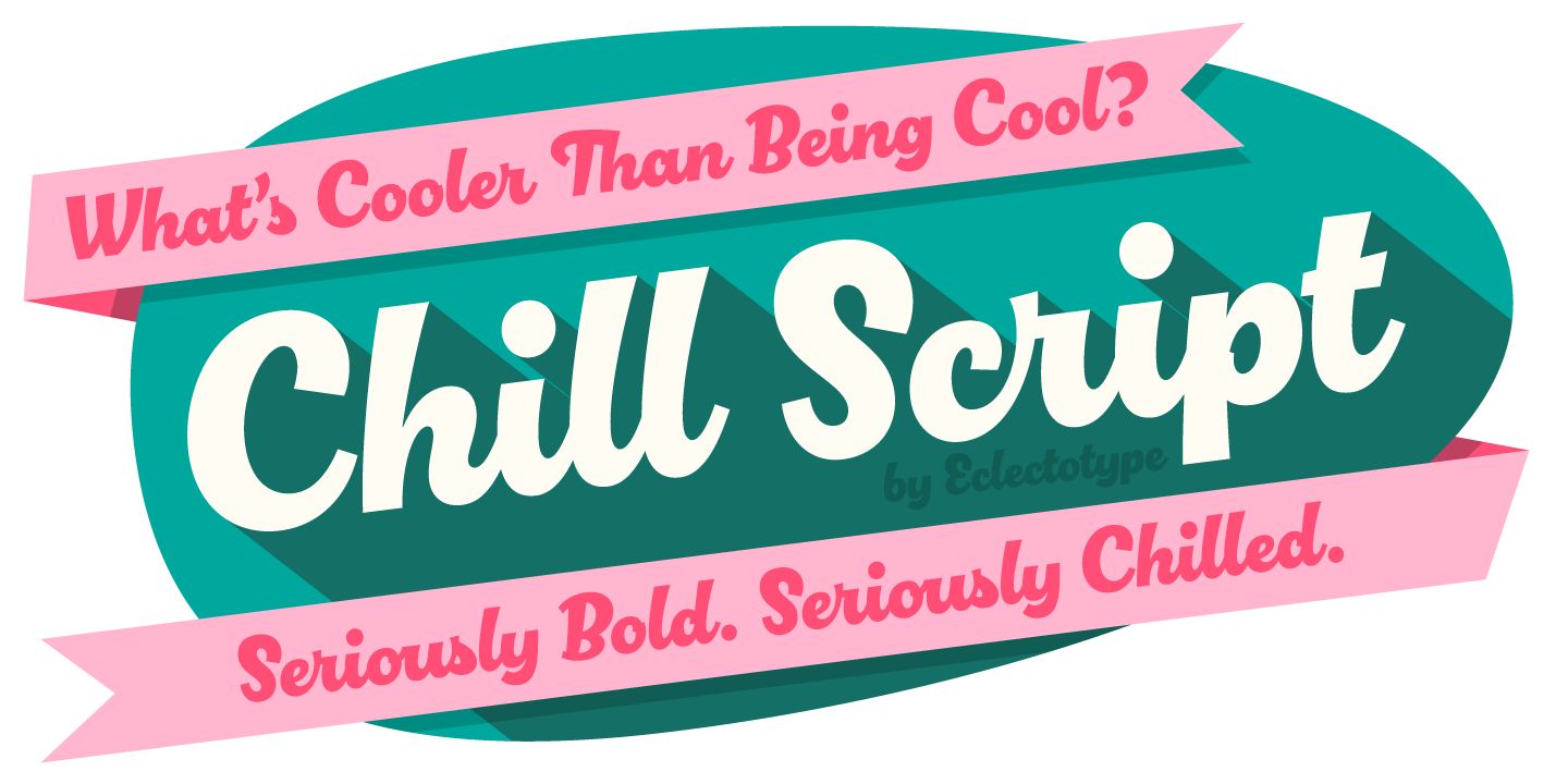 Chill Script™