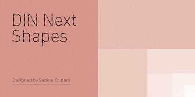 Font visual image of DIN&reg Next Shapes