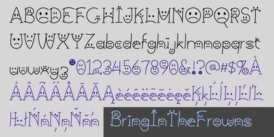 Font visual image of BringInTheFrowns&trade;