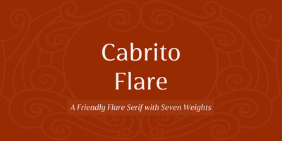 Font visual image of Cabrito Flare