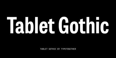Font visual image of Tablet Gothic&trade;