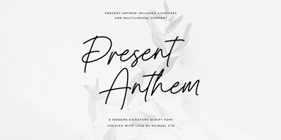 Font visual image of Present Anthem