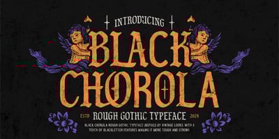 Font visual image of Black Chorola
