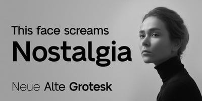 Font visual image of Neue Alte Grotesk