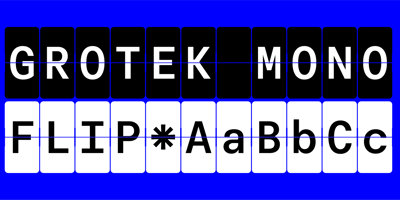 Font visual image of Grotek Mono Flip VF