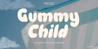 Font visual image of Gummy Child