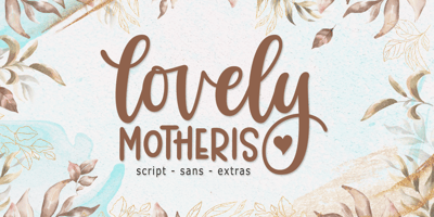 Lovely Motheris Font Duo