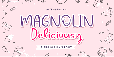 Magnolin Deliciousy