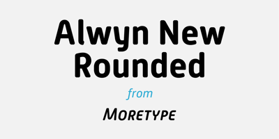Alwyn New Rounded