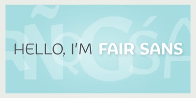 Fair Sans