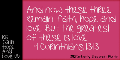 KG Faith Hope And Love